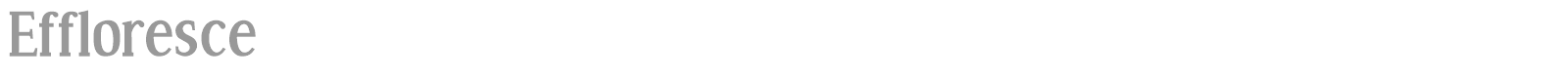 Effloresce font preview